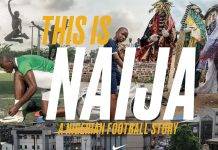 Это Нигерия: История Нигерийского футбола Фильм Это Нигерия История Нигерийского футбола - Stone Forest